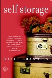 Review of “Self Storage: A Novel” by Gayle Brandeis